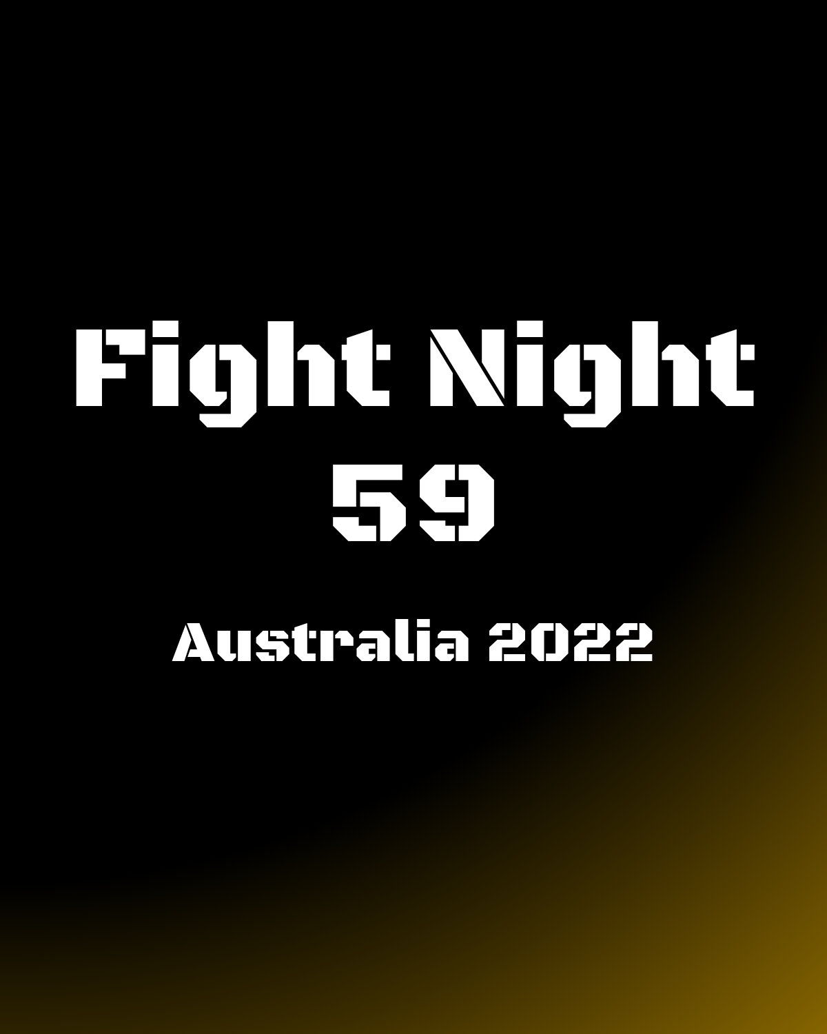 Fight Night 59 - Australia 2022