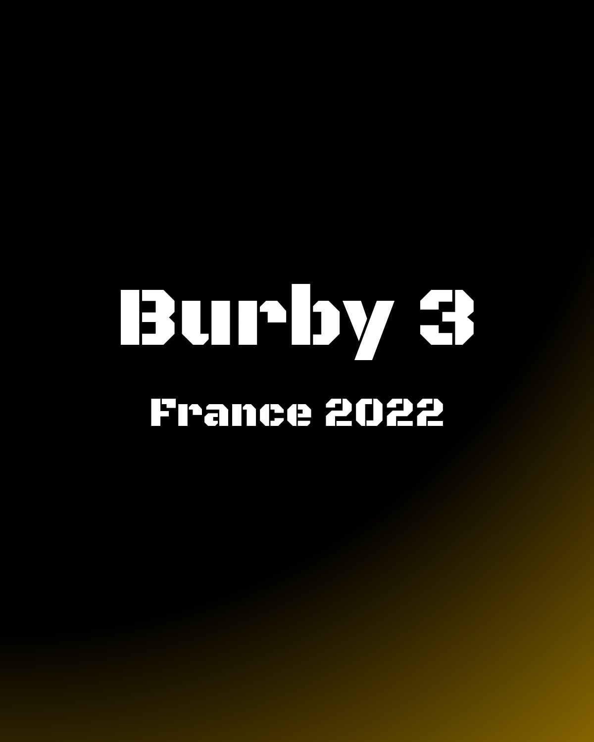 Burby 3 - France 2022