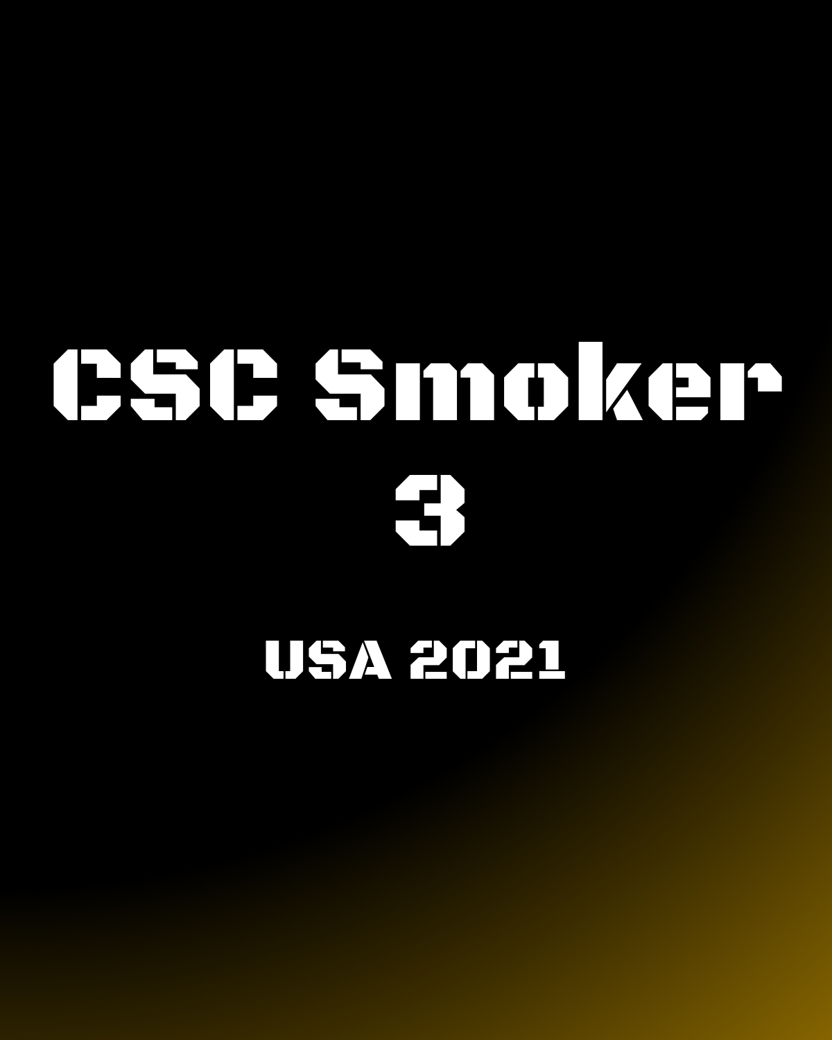 CSC Smoker 3 - USA 2021
