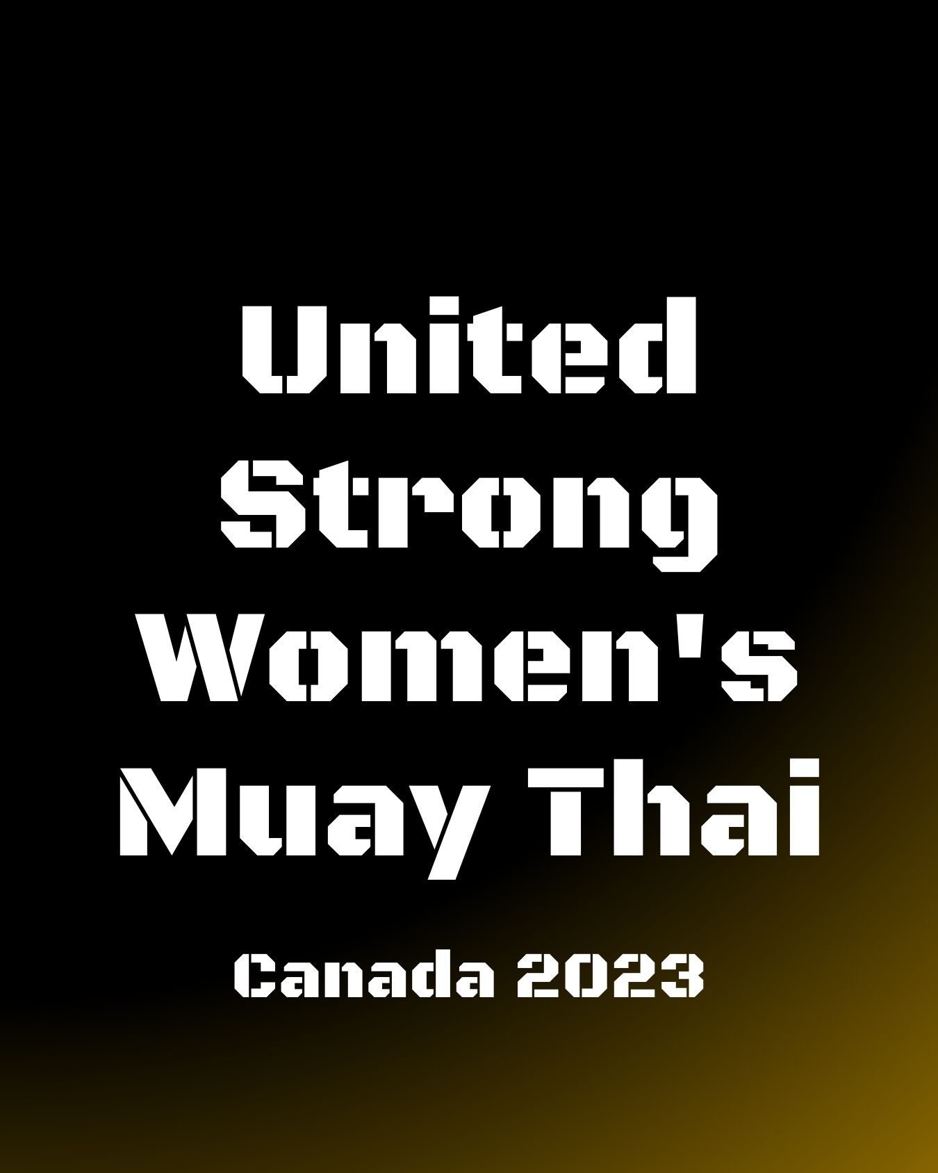 United Strong Women's Muay Thai - Canada 2023