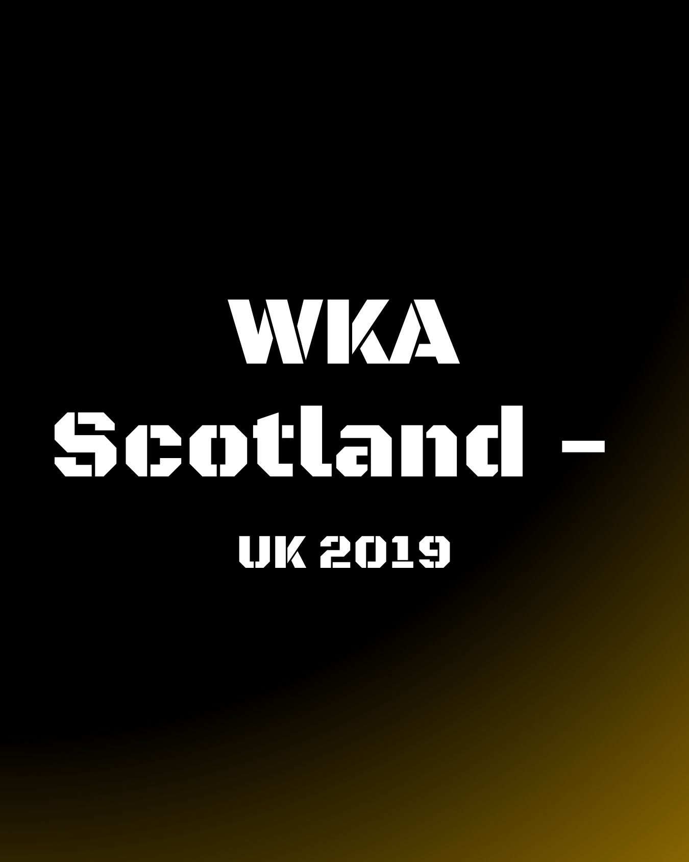WKA Scotland - UK 2019